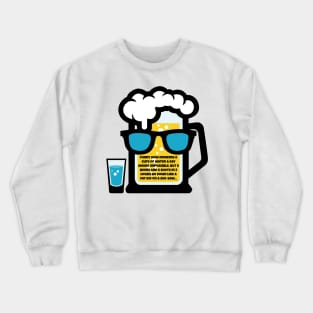 Beers And Shots Crewneck Sweatshirt